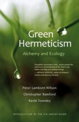 Green Hermeticism : Alchemy and Ecology