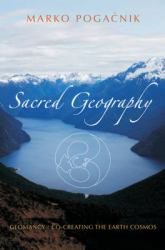 Sacred Geography : Geomancy: Co-Creating the Earth Cosmos