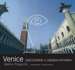 Venice : Discovering a Hidden Pathway