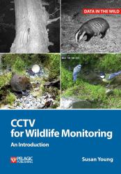 CCTV for Wildlife Monitoring : An Introduction