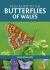Field Guide to the Butterflies of Wales