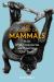The Ascent of Mammals : How DNA Discoveries Are Rewriting Our Story