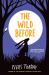 The Wild Before UNTITLED PIERS TORDAY 3