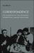 Correspondence : The Foundation of the Situationist International (June 1957-August 1960)