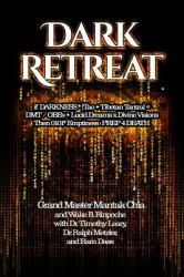 Dark Retreat