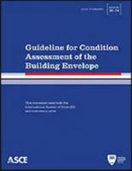Guideline for Condition Assessment of the Building Envelope