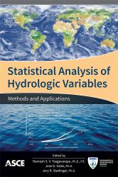 Statistical Analysis of Hydrologic Variables : Methods and Applications