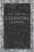 The Essential Journal : The Essential Journal: GREY VERSION