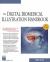 The Digital Biomedical Illustration Handbook