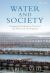 Water and Society : Changing Perceptions of Societal and Historical Development