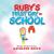 Ruby's First Day of School