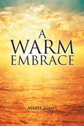 A Warm Embrace