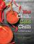 Hot Chilli, Cold Chilli : The Chilli Cook Book