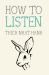 How to Listen