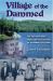 Village of the Dammed : The Fight for Open Space and the Flooding of a Connecticut Town