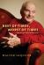 Best of Times, Worst of Times : Memoirs of a Political Education