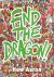 Find the Dragon! Find the Dragon!