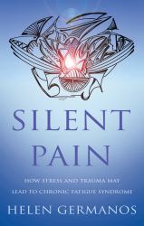 Silent Pain : How Stress and Trauma May Lead to Chronic Fatigue Syndrome