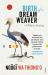 Birth of a Dream Weaver : A Writer's Awakening