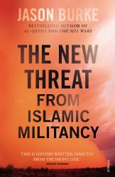 The New Threat from Islamic Militancy