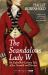 The Scandalous Lady W : An Eighteenth-Century Tale of Sex, Scandal and Divorce
