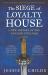 The Siege of Loyalty House : A New History of the English Civil War