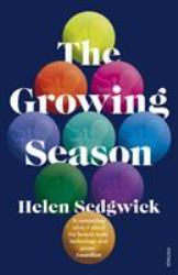 The Growing Season