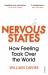 Nervous States : How Feeling Took over the World