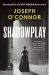 Shadowplay Shadowplay