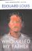 Who Killed My Father