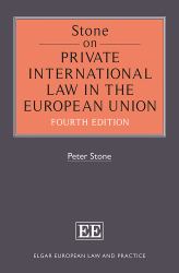 Stone on Private International Law in the European Union,