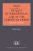 Stone on Private International Law in the European Union,