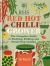 RHS Red Hot Chilli Grower : The Complete Guide to Planting, Picking and Preserving Chillies