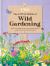 RHS the Little Book of Wild Gardening : How to Work with Nature and Create a Beautiful, Sustainable Wildlife Haven