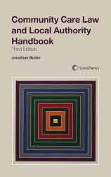 Community Care Law and Local Authority Handbook