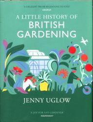 A Little History of British Gardening