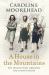 A House in the Mountains : The Women Who Liberated Italy from Fascism