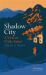 Shadow City : A Woman Walks Kabul