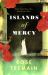 Islands of Mercy Islands of Mercy