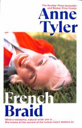 French Braid : A Novel