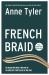 French Braid : A Novel