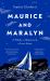 Maurice and Maralyn : A Whale, a Shipwreck, a Love Story