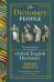 The Dictionary People : The Unsung Heroes Who Created the Oxford English Dictionary