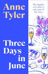 Three Days in June : A Novel