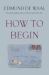 How to Begin : Letters to a Young Writer