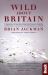 Wild about Britain : A Collection of Award-Winning Nature Writing