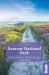 Exmoor National Park : Local, Characterful Guides to Britain's Special Places