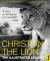 Christian the Lion : The Illustrated Legacy