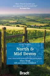 North and Mid Devon : Local, Characterful Guides to Britain's Special Places