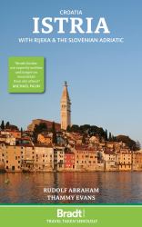 Croatia: Istria : With Rijeka & the Slovenian Adriatic